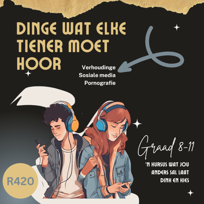 Dinge wat elke tiener moet hoor